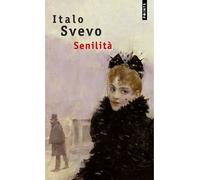 Senilità - Italo Svevo - Points - Poche - Roman