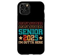 Senior 2025 Je m'en Vais d'ici Coque pour iPhone 11 Pro