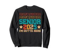 Senior 2025 Je m'en Vais d'ici Sweatshirt