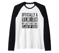 Senior 2026 Mon dernier Premier Jour Manche Raglan
