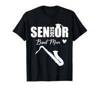 Senior Band Mom 2026, de Fin d'études 2026, Saxophone T-Shirt