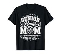 Senior Band Mom 2027 Dernière Saison de Mars T-Shirt