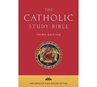 The Catholic Study Bible: The New American Bible