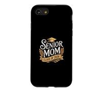 Senior Mom Class of 2026 Coque pour iPhone SE (2020) / 7/8