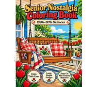 Senior Nostalgia Coloring Book: 40 Large, Simple & Easy Retro Designs for Seniors, Elderly, and Dementia Patients | Thick Outlines with Mid-Century Memories (1950s-1970s)