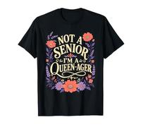 Senior, Pas Un Senior, Je suis Un Queen AGER Floral T-Shirt