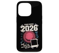 Senior Sunrise 2026 Citation Amusante de Remise de diplôme 2026 Coque pour iPhone 13 Pro