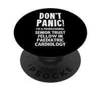 Senior Trust Fellow in Pediatric Cardiology PopSockets PopGrip Adhésif
