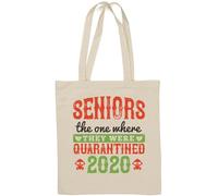 Seniors The one where they were quarantined 2020 Sac fourre-tout en coton naturel avec slogan amusant Blanc