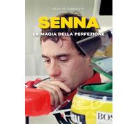 Senna. La magia della perfezione