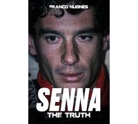 Senna: The Truth