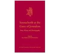 Sennacherib At The Gates Of Jerusalem