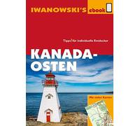 Senne, L Kanada-Osten - Reisefuhrer Von Iwanowski Book NEUF