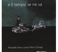 Seno Rossella - E Il Tempo Se Ne Va [Import]