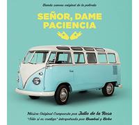 Señor, Dame Paciencia (Original Television Series Soundtrack) [Import]