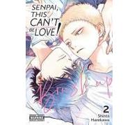 Senpai, This Can't Be Love! Brush Up, Vol. 2