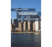 S'enrichir facilement depuis chez soi avec l'immobilier coté et non coté (SIIC, REIT et SCPI)