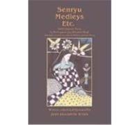 Senryu Medleys Etc.: Modern Japanese Poetry Ward, Jean Elizabeth (Auteur)