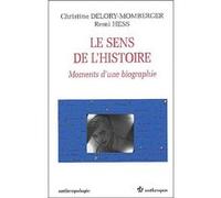 Sens de l'histoire (le) DELORY-MOMBERGER/CHR (Auteur)