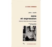 Sens et expression études de théorie des actes de langage - études de théorie des actes de langage - John Rogers Searle - Minuit - Livre