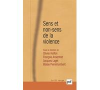 Sens et non-sens de la violence - Olivier Halfon - Puf - broché - Etude