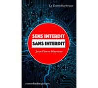Sens interdit sans interdit