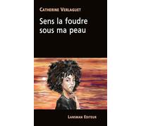 Sens la foudre sous ma peau