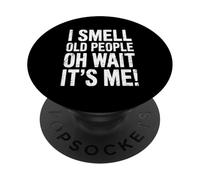 Sens Personnes Âgées Attends, Cest Humour PopSockets PopGrip Adhésif