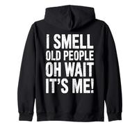 Sens Personnes Âgées Attends, Cest Humour Sweat à Capuche