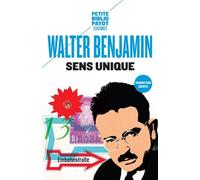 Sens unique - Walter Benjamin - Payot - Poche - Essai