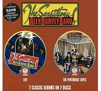 Sensational Alex Harvey B - Live/Penthouse Tapes