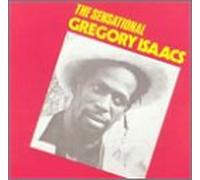 Sensational Gregory Isaacs