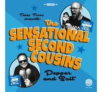 Sensational Second Cousins,the - Pepper and Salt (10")