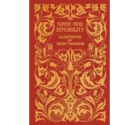 Sense and Sensibility, by Jane Austen. 1896 edition. Illustrated by Hugh Thomson