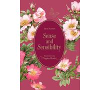 Sense and Sensibility – Illustrations de Marjolein Bastin – Andrews McMeel Publishing