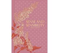 Sense and Sensibility (Signature Gilded Classics) by Austen, Jane [Hardback]