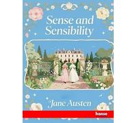 Sense and Sensibility: The Novels of Jane Austen - Vol. I