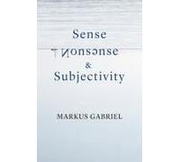 Sense, Nonsense, And Subjectivity
