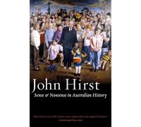 Sense & Nonsense in Australian History