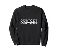 Sensei - Aikido jiu Jitsu Karate Judo Kendo iaido Taekwondo Sweatshirt