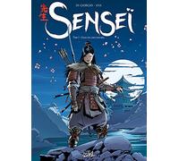 Senseï – Tome 1 : L'École des Loups solitaires – Soleil