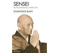 Sensei - Taisen Deshimaru , Maître Zen
