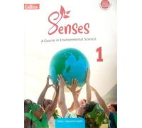 Senses A Course In Environmental Science Cl 1