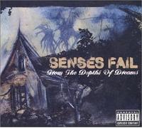 Senses Fail - From the Depths of Dreams