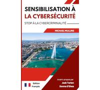 Sensibilisation à la Cybersécurité: Manuel de L’employé