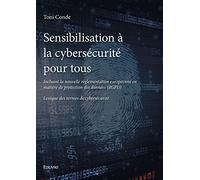 Sensibilisation à la cybersécurité pour tous