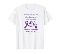 Sensibilisation à la maladie d'Alzheimer La fin de la maladie d'Alzheimer commence par moi T-Shirt