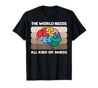 Sensibilisation à l'autisme : toutes sortes d'esprits autistes et cerveaux T-Shirt