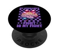 Sensibilisation à l'épilepsie Wife My Husband's Fight is My Fight is My Fight PopSockets PopGrip Adhésif