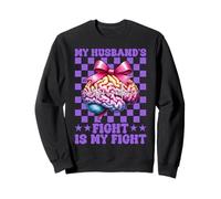 Sensibilisation à l'épilepsie Wife My Husband's Fight is My Fight is My Fight Sweatshirt